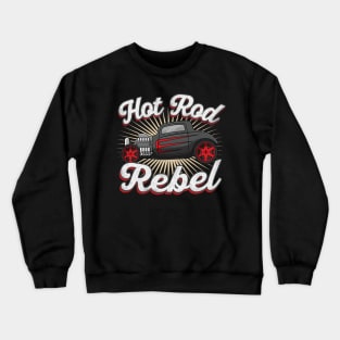 Hot Rod Rebel retro Car Crewneck Sweatshirt